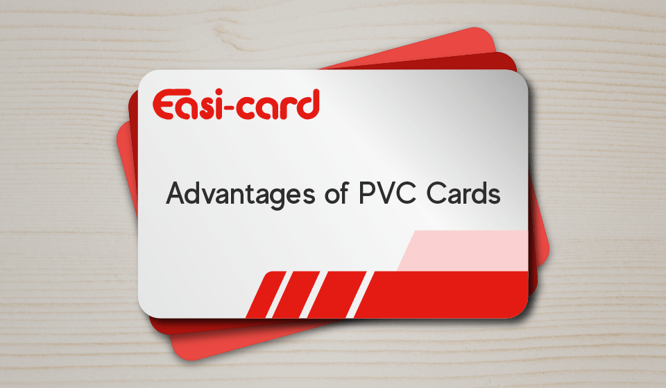 Advantages of PVC Cards
